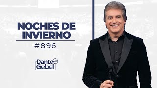 Dante Gebel 896  Noches de invierno [upl. by Eseyt]