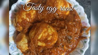 Tasty Egg Roast 😋mothers kitchentasty foods [upl. by Sikata]