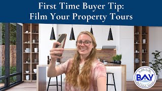 First Time Buyer Tip Film Your Property Tours [upl. by Yanffit]