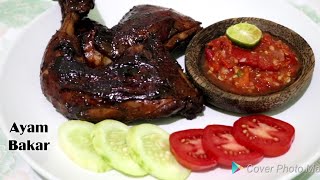 CARA MUDAH BUAT AYAM BAKAR KECAP SUPER ENAK [upl. by Joost]