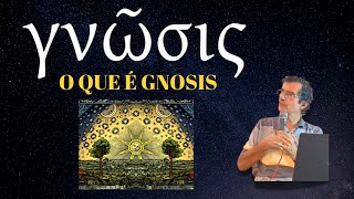 O Significado de GNOSIS  Gnósticos e a Sophia Prof Alberto Brum [upl. by Irot]