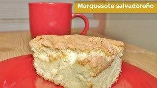 MARQUESOTE SALVADOREÑO  RECETA FACIL [upl. by Ainniz]