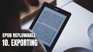 EPUB Reflow 10  Exporting [upl. by Htebaras772]