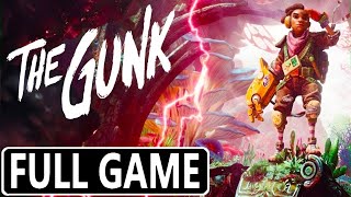 THE GUNK FULL GAME XBOX Series X GAMEPLAY WALKTHROUGH  No Commentary [upl. by Daisey500]