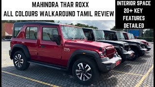 Mahindra Thar Roxx All Colours  Interior amp Space  20 Key Features 💪💪💪 Walkaround Review In Tamil [upl. by Veronika134]