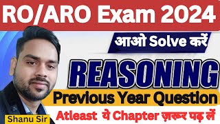 RO ARO Exam 2024 Reasoning Analysis  Previous year Question Atleast ये cheptar ज़रूर कर लें [upl. by Pinchas]