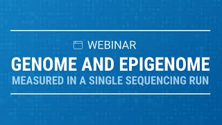 Genome and epigenome measured in a single sequencing run [upl. by Linnie23]