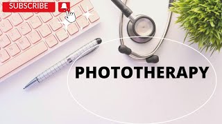 Phototherapy  Definition Mechanism Indications Contraindications and Side effects [upl. by Edahc]