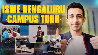 ISME Bangalore  Full Campus Tour  PGDM  BBA  BCOM WITH ACCA CA  BCA MCA  Hostel Tour [upl. by Bezanson]