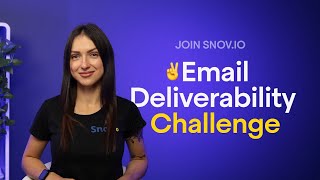 Join Snovio Email Deliverability Challenge [upl. by Lura665]