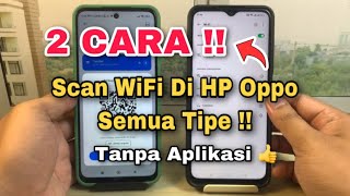 2 CARA SCAN WIFI DI HP OPPO [upl. by Aydni346]