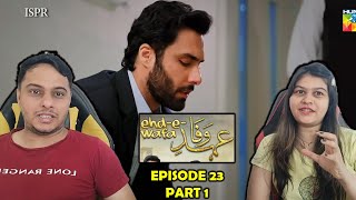 EhdeWafa Episode 23 Part 1 [upl. by Flatto]