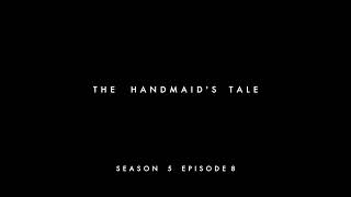 The Handmaids Tale  Season 5 Episode 8 [upl. by Asila107]