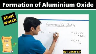 Give formation of Aluminium oxide  Formation of aluminium oxide by transfer of electrons [upl. by Ahtanamas80]