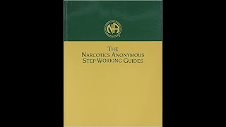 Narcotics Anonymous Step Working Guides Step One [upl. by Claudell]