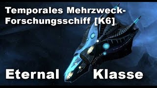 Temporales Mehrzweck Forschungsschiff K6 Eternal [upl. by Allin607]