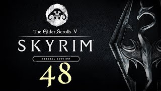 SKYRIM  Special Edition 48  Your Lack of Drama Disturbs Me [upl. by Nicki]