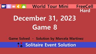 World Tour Mini Game 8  December 31 2023 Event  FreeCell Hard [upl. by Stacee]