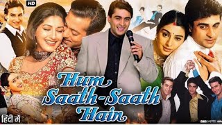 Hum Saath Saath Hain Full Movie  Salman Khan  Saif Ali Khan  Karishma Kapoor  Review amp Facts HD [upl. by Ys314]