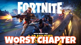 Fortnite Chapter 5 Is The Worst Chapter [upl. by Eldon]