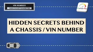 Hidden Secrets Behind a Chassis  VIN Number  How to read a Chassis number [upl. by Hall]