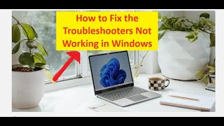 How to Fix the Troubleshooters Not Working in Windows  Windows Troubleshooter not Working [upl. by Ostler]