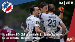 MHC TV  Mannheimer HC  Club an der Alster  1 Bundesliga Herren  3004  1430 Uhr [upl. by Aubry]