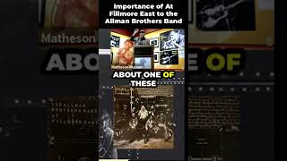 The importance of At Fillmore East the Allman Brothers Band’s breakthrough album [upl. by Israeli]