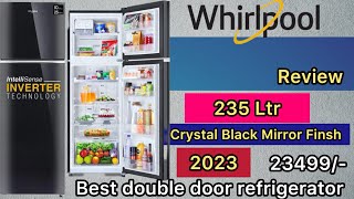 Whirlpool crystal black 235 Litres 2 Star Frost Free Double Door Refrigerator Full Review video 2023 [upl. by Petua]