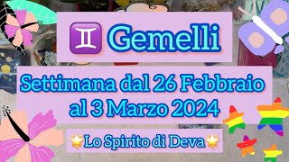 Gemelli ♊️ settimana dal 26 Febbraio al 3 Marzo 2024🌟gemelli oroscopogemelli oroscopo gemini [upl. by Mable]