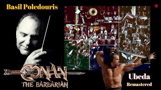 CONAN THE BARBARIAN Soundtrack  2006 UBEDA CONCERT Live  BASIL POLEDOURIS  TRIBUTE  REMASTERED [upl. by Neom244]