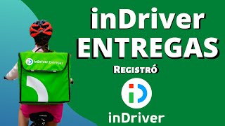 InDriver EntregasREGISTRO​📦​🏍️​🚴🏻​ [upl. by Ardnauq25]