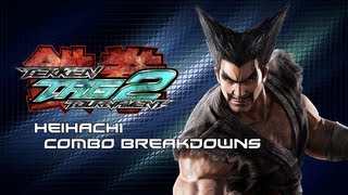 Tekken Tag 2 Heihachi Combo Breakdowns [upl. by Menell]