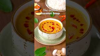 ThaiInspired Coconut Soup [upl. by Mumford]