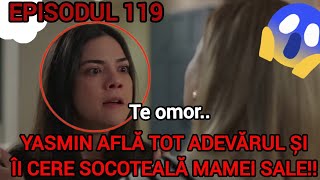 Episodul 25 sezonul 4 TOTUL PENTRU FAMILIA MEA‼️YASMIN află că ȘEVVAL la omorât pe AHMET‼️😱😨 [upl. by Dunkin139]