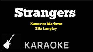 Kameron Marlowe  Strangers  Karaoke Guitar Instrumental ft Ella Langley [upl. by Vigen658]