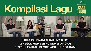 Kompilasi Lagu Saat Teduh Bersama  Episode 128 Official Philip Mantofa [upl. by Allx]