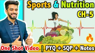 Sports and Nutrition  CH  5  CBSE Class 12th 2025 🔥  FREE Notes [upl. by Gunar]