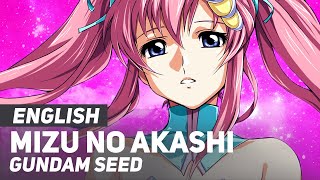 Gundam Seed  quotMizu no Akashiquot  ENGLISH ver  AmaLee [upl. by Spohr]