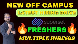 Superset Last Date  NEW OFF CAMPUS HIRING ANNOUNCED  High Salary Jobs Apply Fast [upl. by Lanfri643]