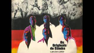 Originais do samba  1973  É preciso cantar completo [upl. by Maxy214]