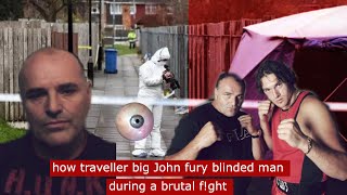 how traveller big john fury blinded a man during a brutal fight at car auction travellers crime [upl. by Novyak]