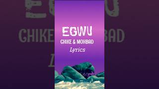 Chiké amp Mohbad  Egwu Official Lyrics Video [upl. by Methuselah]