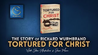 Tortured for Christ by Richard Wurmbrand  The Grace Hour [upl. by Anayk]