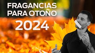 Top 10 de las MEJORES FRAGANCIAS para otoño 2024 [upl. by Cordelie]