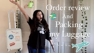 Packing my Luggage  Order Review [upl. by Aracaj661]