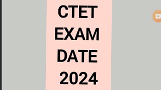 CTET Exam date 2024👍 CTET exam new date 2024 onlineeducationplanet ctetexam ctetexamdateout2024 [upl. by Arobed]