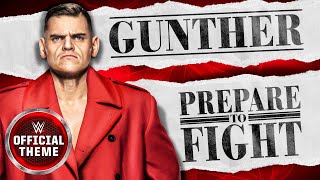 Gunther – Prepare To Fight Entrance Theme [upl. by Nessa842]