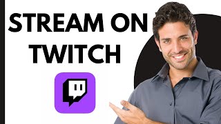 How To Stream On Twitch PC 2024 Tutorial  Complete Guide [upl. by Enitnemelc57]