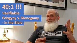 401 Verifiable Polygyny mentions v Monogamy in Bible [upl. by Notsla]